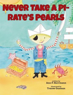 Never Take a Pirate's Pearls - Borrmann, Ann P.
