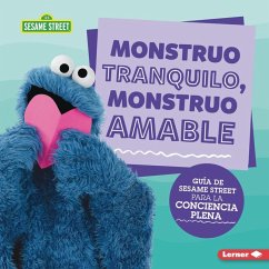 Monstruo Tranquilo, Monstruo Amable (Calm Monsters, Kind Monsters) - Kenney, Karen