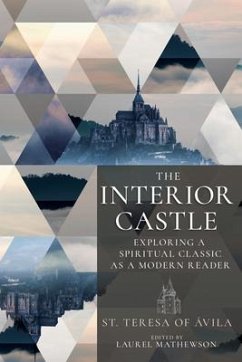 The Interior Castle - Teresa Of Avila