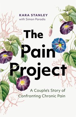 The Pain Project - Stanley, Kara; Paradis, Simon
