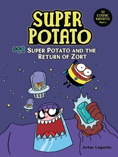 Super Potato and the Return of Zort - Laperla, Artur