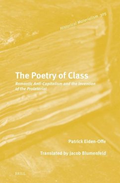 The Poetry of Class - Eiden-Offe, Patrick