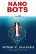 Nano-Bots, Doctors in Disguise - Bild 1