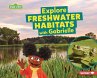 Explore Freshwater Habitats with... - Bild 1