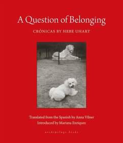 A Question of Belonging - Uhart, Hebe; Vilner, Anna