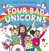 Four Bad Unicorns - Bild 1
