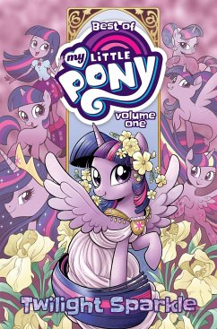 Best of My Little Pony, Vol. 1: Twilight Sparkle - Cook, Katie; Rice, Christina