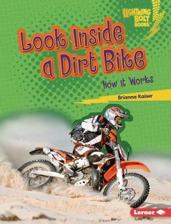 Look Inside a Dirt Bike - Kaiser, Brianna