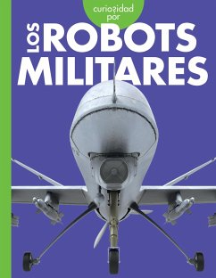 Curiosidad Por Los Robots Militares - Nargi, Lela