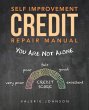 Self Improvement Credit Repair Manual - Bild 1