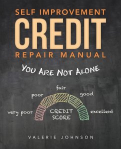 Self Improvement Credit Repair Manual - Johnson, Valerie
