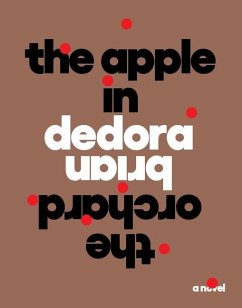 The Apple in the Orchard - Dedora, Brian