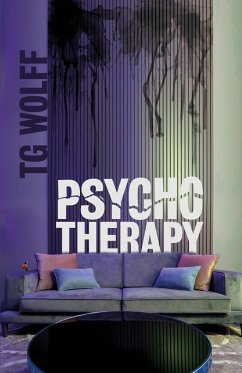 Psycho Therapy - Wolff, Tg