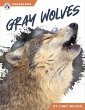 Gray Wolves - Bild 1