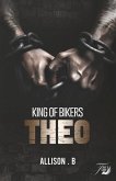 King of bikers Théo