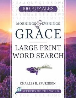 Mornings and Evenings of Grace - Spurgeon, Charles H