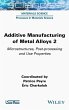 Additive Manufacturing of Metal Alloys 2 - Bild 1