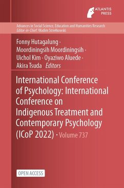 International Conference of Psychology: International Conference on Indigenous Treatment and Contemporary Psychology (ICoP 2022)