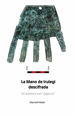La Mano de Irulegi descifrada - Goñi Olalde, Elías