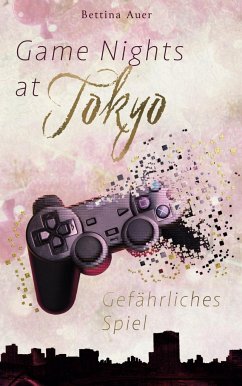 Game Nights at Tokyo - Auer, Bettina