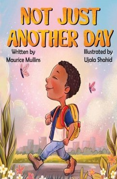 Not Just Another Day - Mullins, Maurice S.