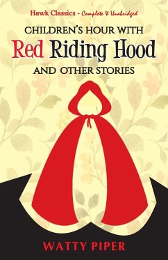 Red Riding Hood and Other Stories - Papers, Watty