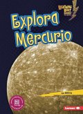 Explora Mercurio (Explore Mercury)