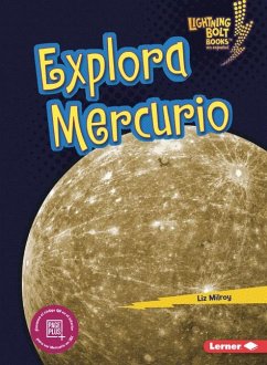 Explora Mercurio (Explore Mercury) - Milroy, Liz