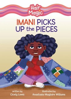 Imani Picks Up the Pieces - Lewis, Cicely