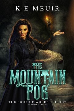 The Mountain Fog - Meuir, K E