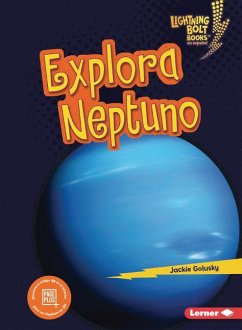 Explora Neptuno (Explore Neptune) - Golusky, Jackie