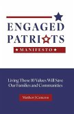 Engaged Patriots Manifesto