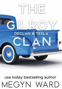 Declan & Tesla: The Gilroy Clan - Ward, Megyn