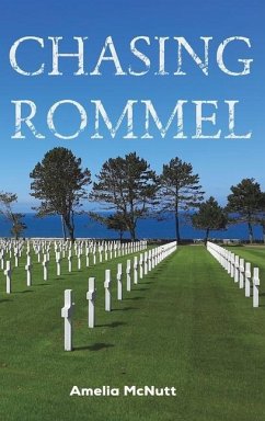 Chasing Rommel - McNutt, Amelia