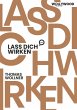 Lass Dich wirken (eBook, ePUB) - Bild 1