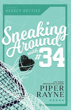 Sneaking Around with #34 (Large Print) - Rayne, Piper