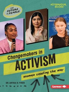 Changemakers in Activism - Tyner, Artika R