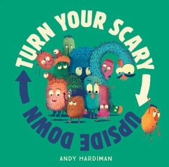 Turn Your Scary Upside Down - Hardiman, Andy