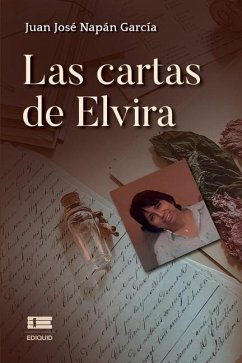 Las cartas de Elvira - Napán García, Juan José