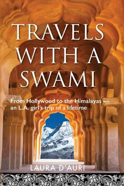 Travels With a Swami - D'Auri, Laura