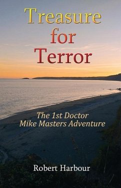 Treasure for Terror: The 1st Doctor Mike Masters Adventure - Harbour, Robert