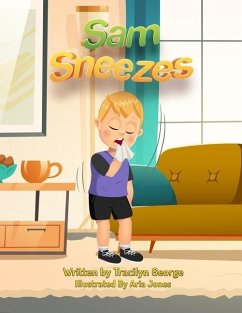 Sam Sneezes - George, Tracilyn