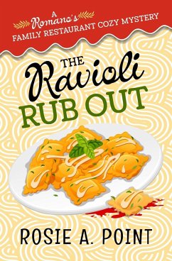 The Ravioli Rub Out - Point, Rosie A.