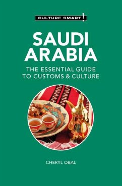 Saudi Arabia - Culture Smart! - Obal, Cheryl; Culture Smart!