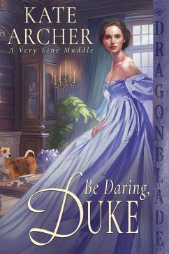 Be Daring, Duke - Archer, Kate