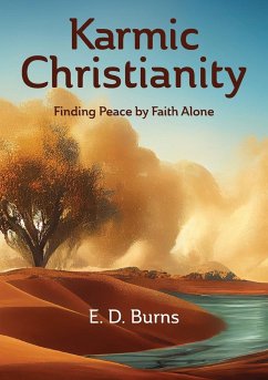 Karmic Christianity - Burns, E. D.