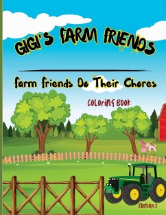 Gigi's Farm Friends - Gailunas, Rick; Ryng, Gigi; Gailunas, Sylvia