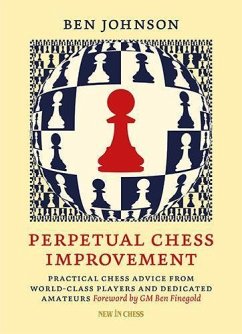 Perpetual Chess Improvement - Johnson, Ben