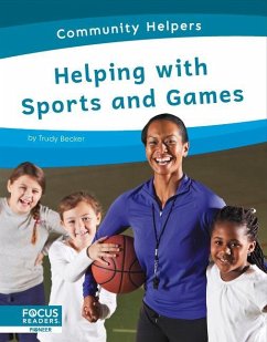 Helping with Sports and Games - Becker, Trudy