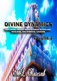 Divine Dynamics - Ruscsak, M. L.